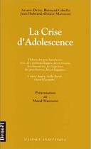 Couverture du livre « La crise d'adolescence » de  aux éditions Denoel