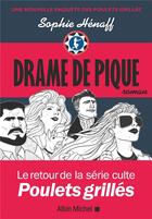 Couverture du livre « Drame de pique » de Sophie Henaff aux éditions Albin Michel