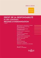 Couverture du livre « Droit de la responsabilité et des contrats (édition 2014/2015) » de  aux éditions Dalloz