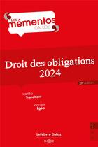 Couverture du livre « Droit des obligations (édition 2024) » de Laetitia Tranchant et Vincent Egea aux éditions Dalloz