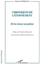 Couverture du livre « Chroniques de l'étonnement ; de la science au poème » de Maurice Couquiaud aux éditions L'harmattan