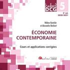 Couverture du livre « DCG 5 : économie contemporaine ; cours et applications corrigées (édition 2020/2021) » de Alexandre Reichart et Helene Kontzler aux éditions Gualino