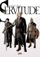 Couverture du livre « Servitude ; COFFRET T.1 ET T.2 » de Eric Bourgier et David Fabrice aux éditions Soleil