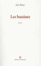 Couverture du livre « Les bassines » de Luc Tatar aux éditions L'amandier