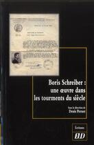 Couverture du livre « Boris schreiber » de Denis Pernot aux éditions Pu De Dijon