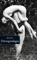 Couverture du livre « Dévergondages » de Spaddy aux éditions La Musardine