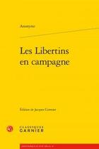 Couverture du livre « Les libertins en campagne » de  aux éditions Classiques Garnier