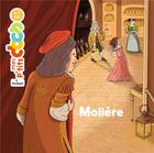 Couverture du livre « Molière » de Stephanie Ledu et Rodolphe Duprey aux éditions Milan