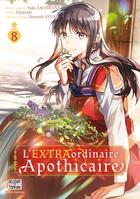 Couverture du livre « L'extraordinaire apothicaire Tome 8 » de Yuka Tachibana et Fujiazuki aux éditions Delcourt