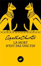 Couverture du livre « La mort n'est pas une fin » de Agatha Christie aux éditions Editions Du Masque