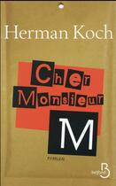 Couverture du livre « Cher Monsieur M. » de Herman Koch aux éditions Belfond