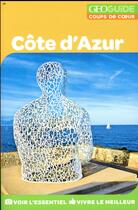 Couverture du livre « GEOguide coups de coeur ; Côte d'Azur (édition 2018) » de Collectif Gallimard aux éditions Gallimard-loisirs