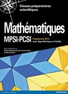 Couverture du livre « CAP PREPA ; mathématiques ; MPSI-PCSI » de Gerard Debeaumarche et Francis Dorra et Max Hochart aux éditions Pearson