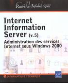 Couverture du livre « Internet information server 5 » de  aux éditions Eni