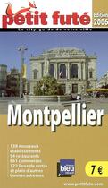 Couverture du livre « GUIDE PETIT FUTE ; CITY GUIDE ; Montpellier (édition 2006) » de  aux éditions Le Petit Fute