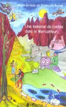 Couverture du livre « Une semaine de contes dans le Mercantour » de Alain Grinda et Francois Barre aux éditions L'harmattan