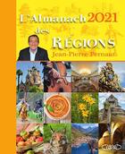 Couverture du livre « L'almanach des régions (édition 2020) » de Jean-Pierre Pernaut aux éditions Michel Lafon