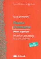 Couverture du livre « Finance d'entreprise theorie et pratique » de Damodaran aux éditions De Boeck