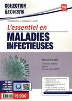 Couverture du livre « L essentiel en maladie infectieuses » de Pilmis B. aux éditions Vernazobres Grego