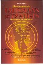 Couverture du livre « Guide pratique des talismans des 72 anges » de Mikael Hod aux éditions Trajectoire