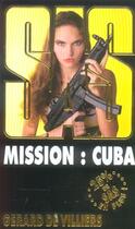 Couverture du livre « SAS T.159 ; mission Cuba » de Gerard De Villiers aux éditions Malko