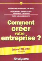 Couverture du livre « Comment creer votre entreprise (édition 2005/2006) » de  aux éditions Studyrama