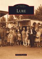 Couverture du livre « Lure » de Michel Bregnard aux éditions Editions Sutton