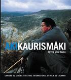 Couverture du livre « Aki kaurismäki » de Peter Von Bagh aux éditions Cahiers Du Cinema