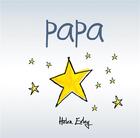 Couverture du livre « Papa ! » de Helen Exley aux éditions Exley