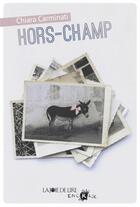 Couverture du livre « Hors champ » de Chiara Carminati aux éditions La Joie De Lire