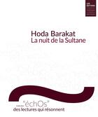 Couverture du livre « La nuit de la sultane » de Hoda Barakat aux éditions Chateau Des Ducs De Bretagne