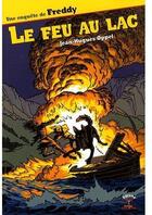 Couverture du livre « Le feu au lac » de Jean-Hugues Oppel aux éditions Rouge Safran