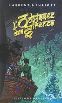 Couverture du livre « L'Odyssee Des Sirenes » de Laurent Genefort aux éditions Degliame