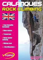 Couverture du livre « Calanques climbing » de Jean-Louis Fenouil/C aux éditions Vtopo