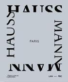 Couverture du livre « Paris haussmann » de Lan/Jallon Benoit/We aux éditions Park Books