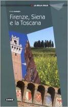 Couverture du livre « La Toscana con Firenze e Siena » de  aux éditions Cideb Black Cat