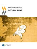 Couverture du livre « OECD Territorial Reviews: Netherlands 2014 » de Ocde aux éditions Oecd