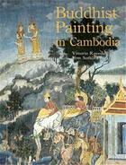 Couverture du livre « Buddhist painting in cambodia » de Roveda Vittorio aux éditions River Books