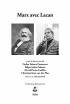 Couverture du livre « Marx avec lacan » de Ouvrage Collectif aux éditions Stilus