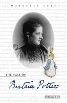 Couverture du livre « The Tale of Beatrix Potter » de Margaret Lane aux éditions Penguin Books Ltd Digital