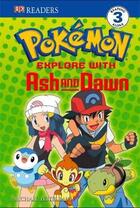 Couverture du livre « Pokémon rd l3 ; explore with Ash & Dawn » de  aux éditions Dk Children