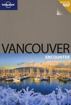 Couverture du livre « Vancouver » de John Lee aux éditions Lonely Planet France