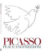 Couverture du livre « Picasso peace and freedom (hardback) » de Morris aux éditions Tate Gallery