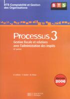 Couverture du livre « LES PROCESSUS 3 » de Denis Lefevre et Thierry Vachet aux éditions Hachette Education