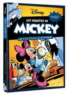 Couverture du livre « Les enquêtes de Mickey t.2 ; les fantômes se déchaînent » de Disney aux éditions Disney Hachette