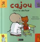 Couverture du livre « Cajou chez le docteur » de Levy/Deneux aux éditions Nathan