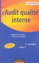 Couverture du livre « L'audit qualité interne (2e édition) » de Villalonga C. aux éditions Dunod