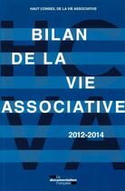 Couverture du livre « Bilan de la vie associative 2012-2014 » de Cnva aux éditions Documentation Francaise