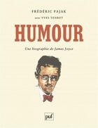 Couverture du livre « Humour » de Pajak/Tenret Frederi aux éditions Puf