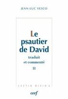 Couverture du livre « Le Psautier de David Tome 11 » de Jean-Luc Vesco aux éditions Cerf